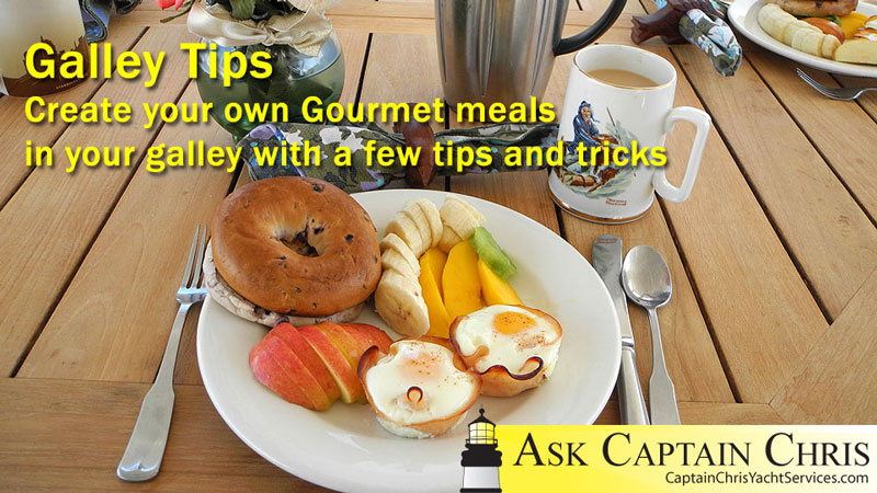 Create gourmet meals in your own galley with our tips and tricks